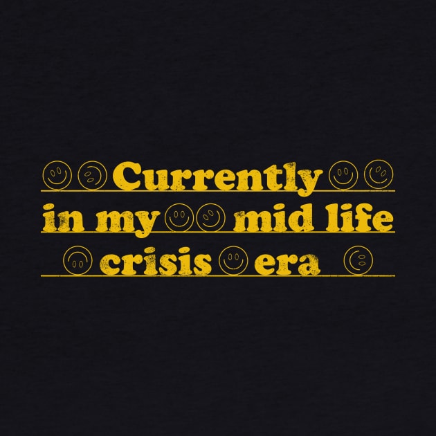 Currently in my mid life crisis era by Warmth Saga